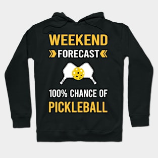 Weekend Forecast Pickleball Hoodie